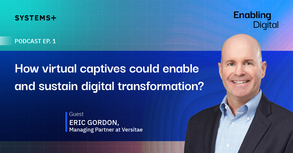 How virtual captives could enable and sustain digital transformation